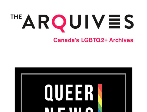 Break From The Past: Toronto’s ArQuives Refreshes
